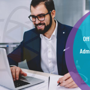 Office Skills and Administration