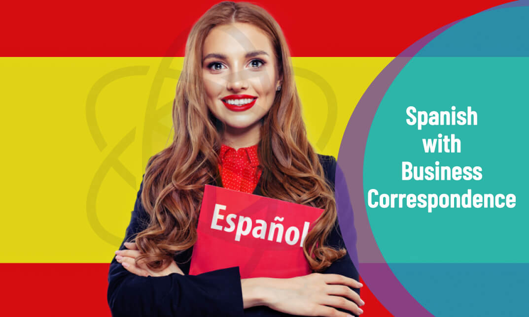 Level 1, 2, 3 Spanish with Business Correspondence Training