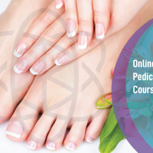 Online Manicure and Pedicure Training Course