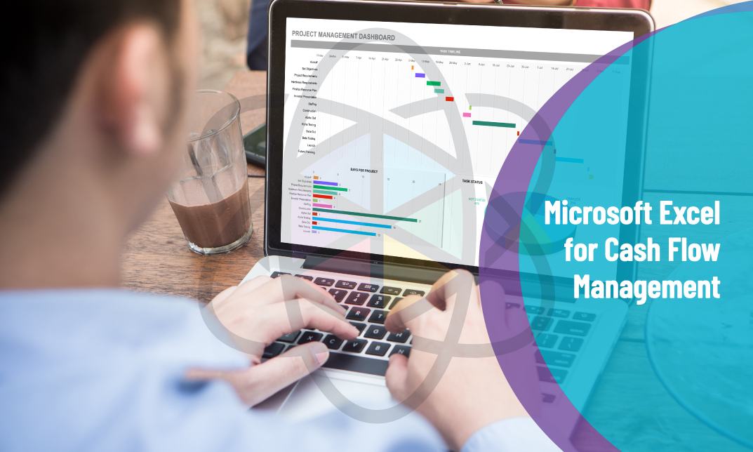 Microsoft Excel for Cash Flow Management