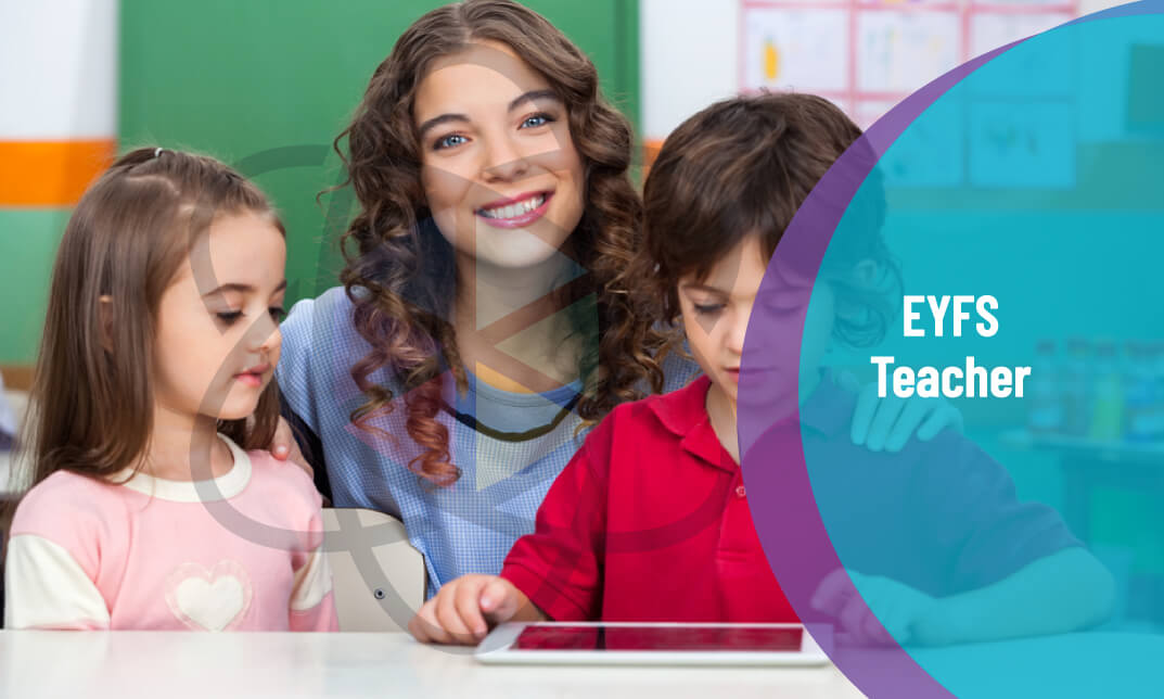 EYFS - Early Years Foundation Stage Teaching Assistant Diploma