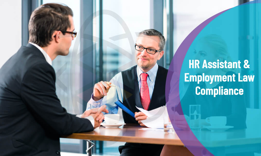 HR Assistant + Employment Law Compliance