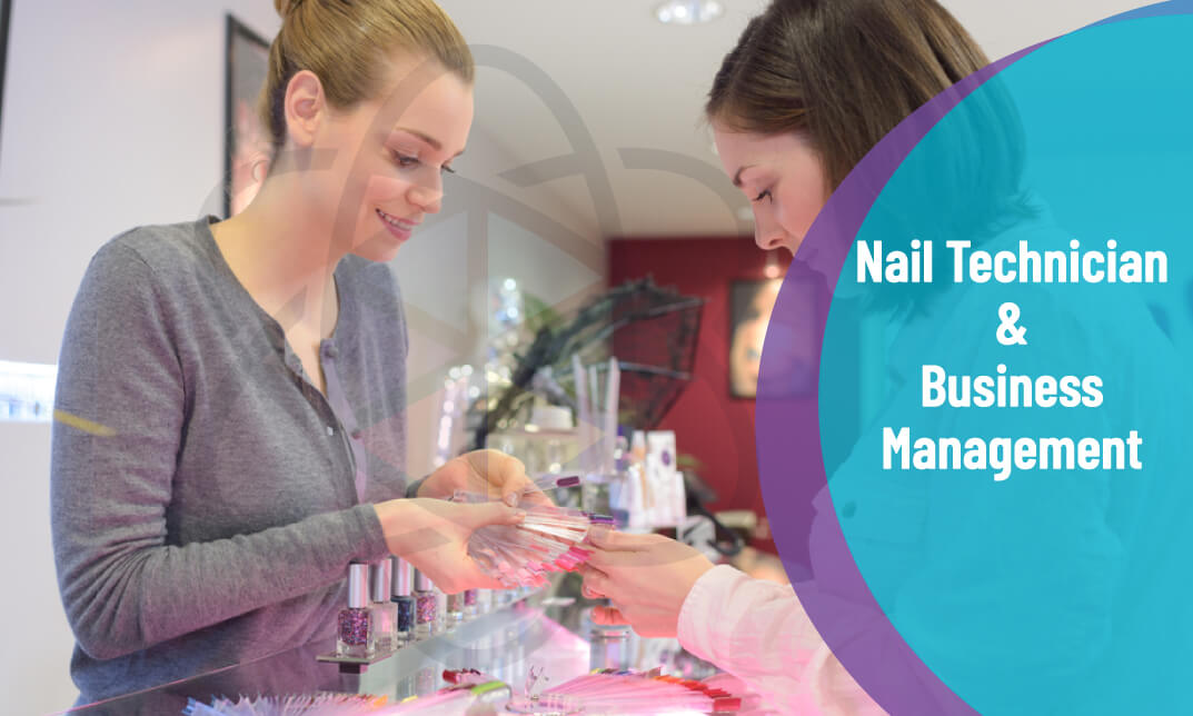 Nail Technician & Business Management Skills