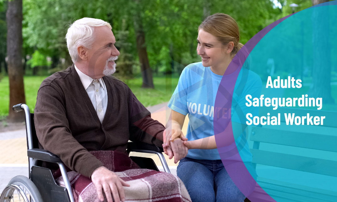 Adults Safeguarding Social Worker