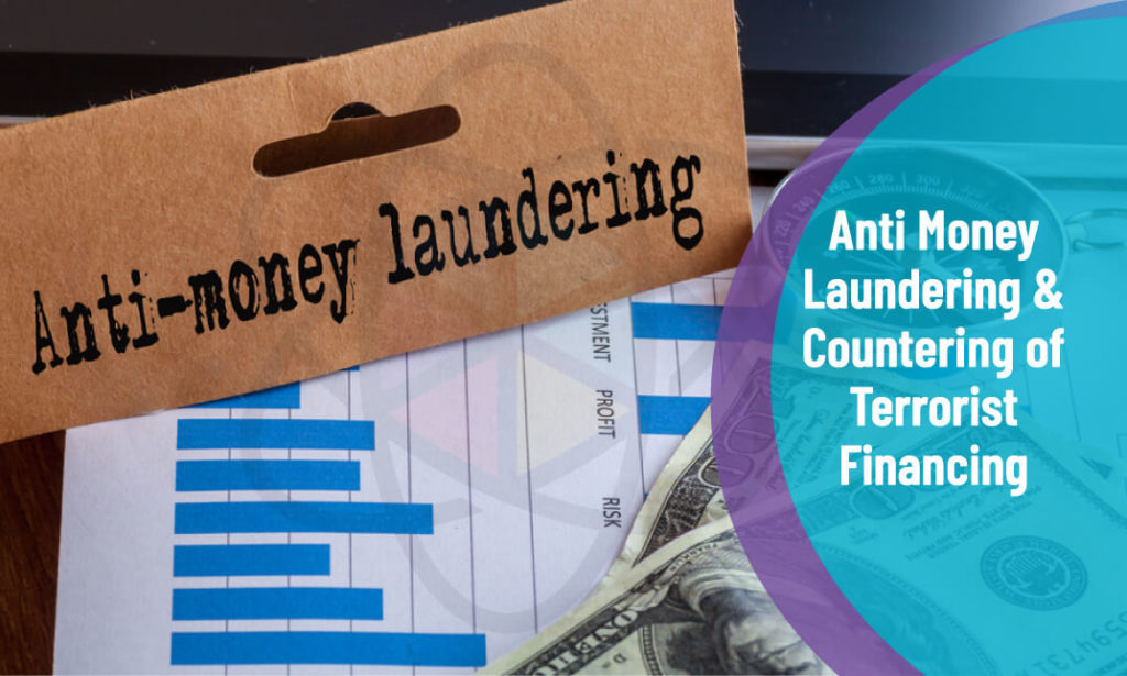 Anti Money Laundering & Countering of Terrorist Financing One Education