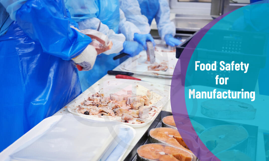 Level 1 Food Safety in Manufacturing