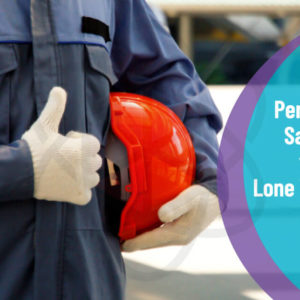 Introduction to Personal Safety for Lone Workers