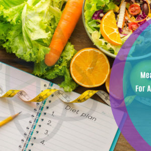 Meal Planning For A Perfect Diet