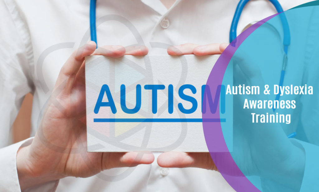 Autism & Dyslexia Awareness Training | CPD Accredited Certificate – One ...