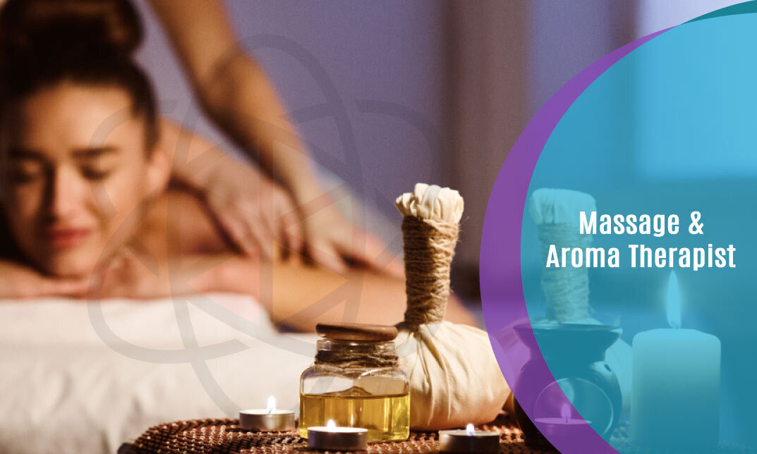 Massage & Aroma Therapist