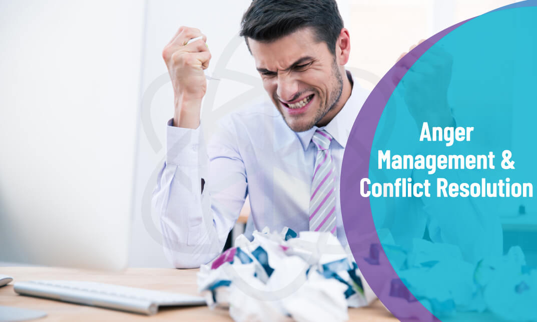 Anger Management and Conflict Resolution