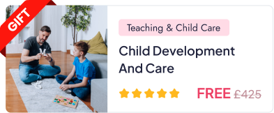 Child Development and Care