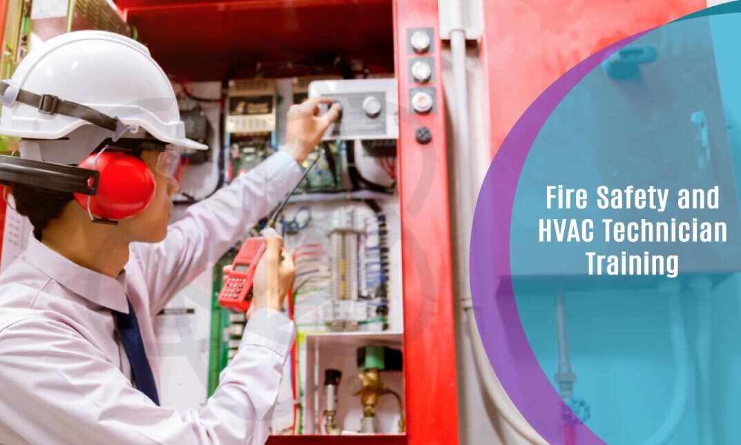 Fire Safety and HVAC Technician Training