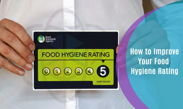 How to Improve Your Food Hygiene Rating