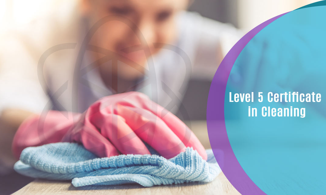 Level 5 Certificate in Cleaning