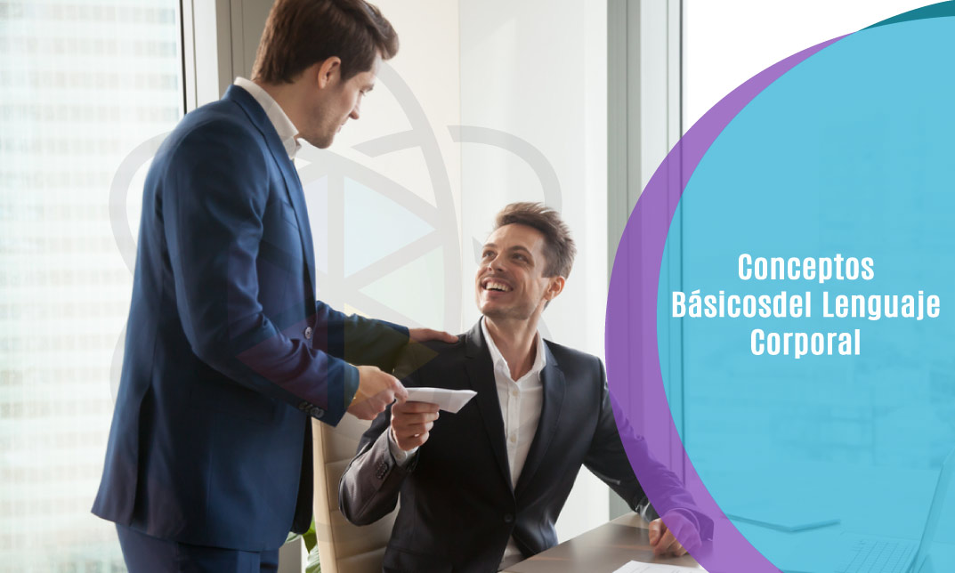 Conceptos Básicos del Lenguaje Corporal