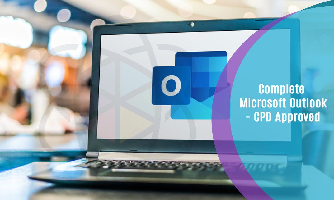 Complete Microsoft Outlook - CPD Approved