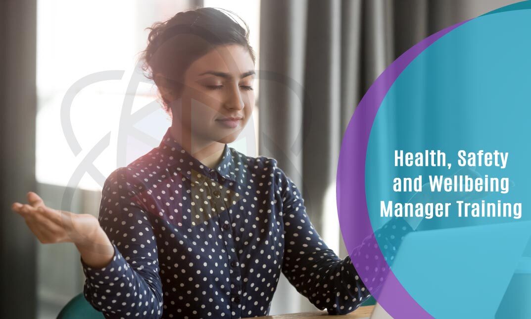 Health, Safety and Wellbeing Manager Training