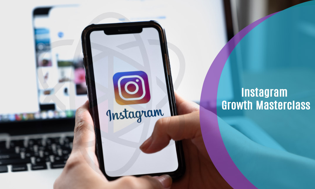 Instagram Growth Masterclass