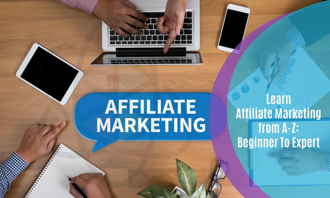 Learn Affiliate Marketing from AZ Beginner To Expert One Education