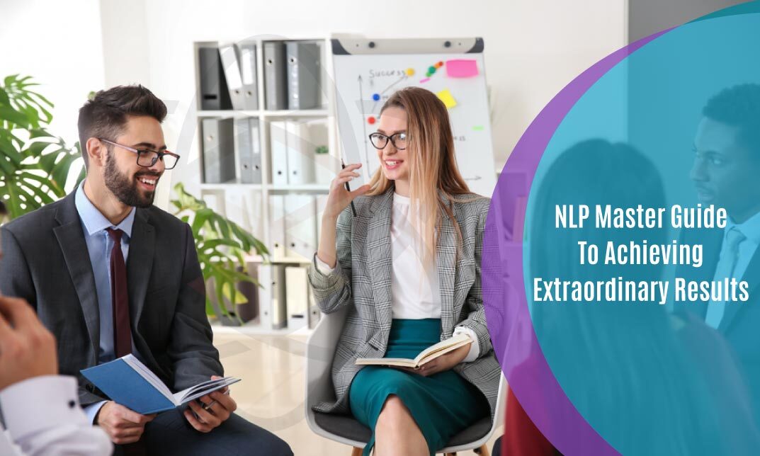 NLP Master Guide To Achieving Extraordinary Results