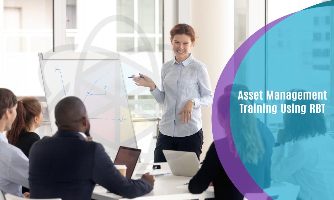 Asset Management Training Using RBT