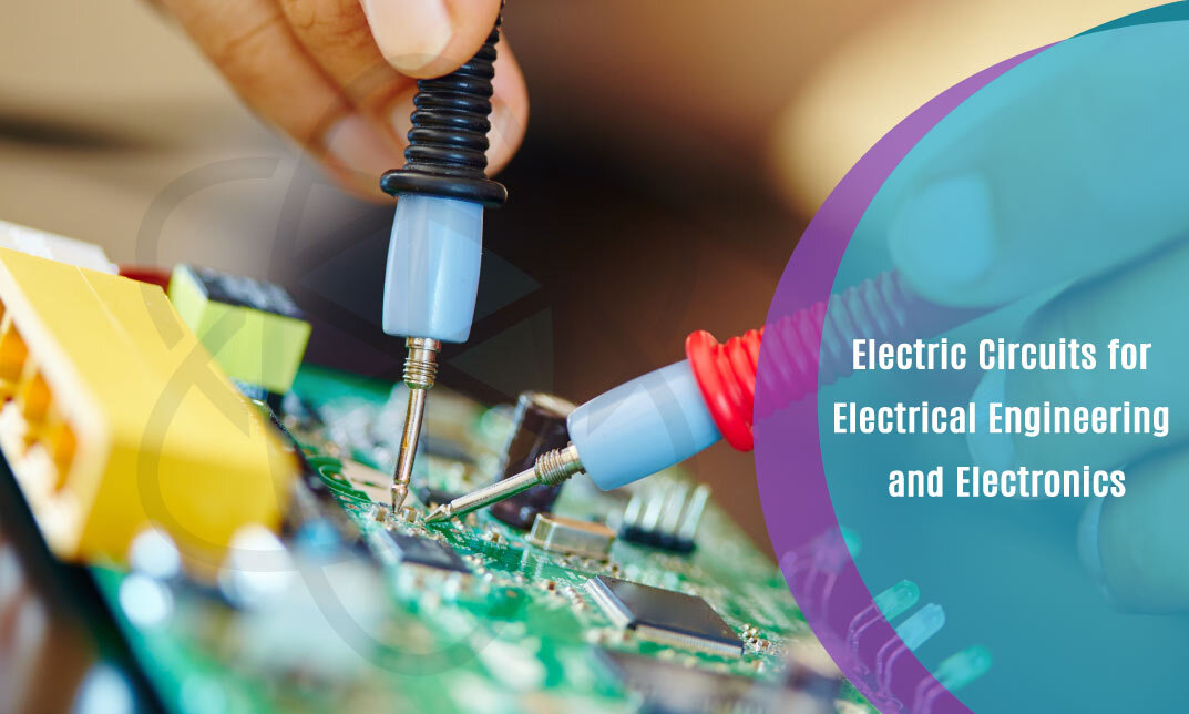 Electric Circuits for Electrical Engineering and Electronics