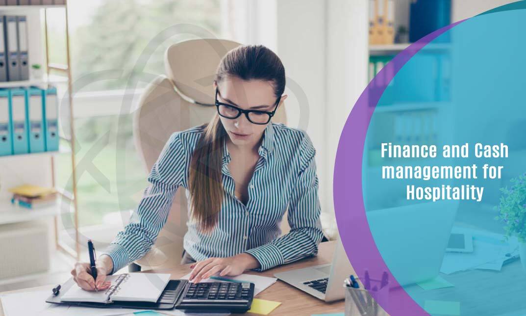 Finance and Cash management for Hospitality