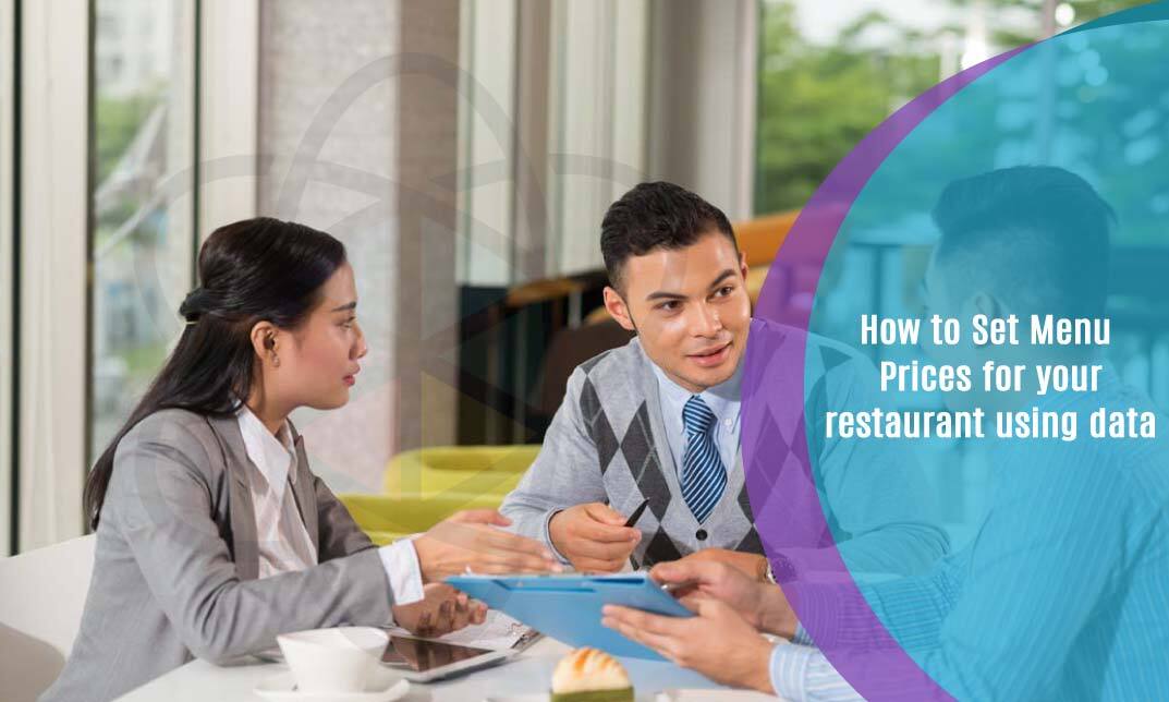 Set Menu Prices for Your Restaurant Using Data
