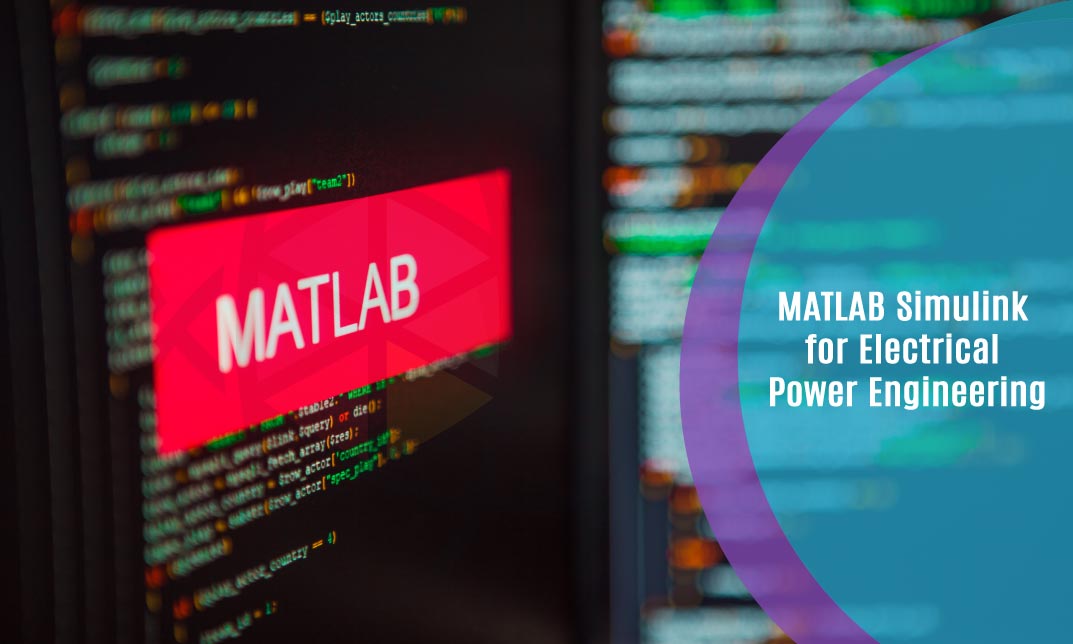 MATLAB Simulink for Electrical Power Engineering – One Education