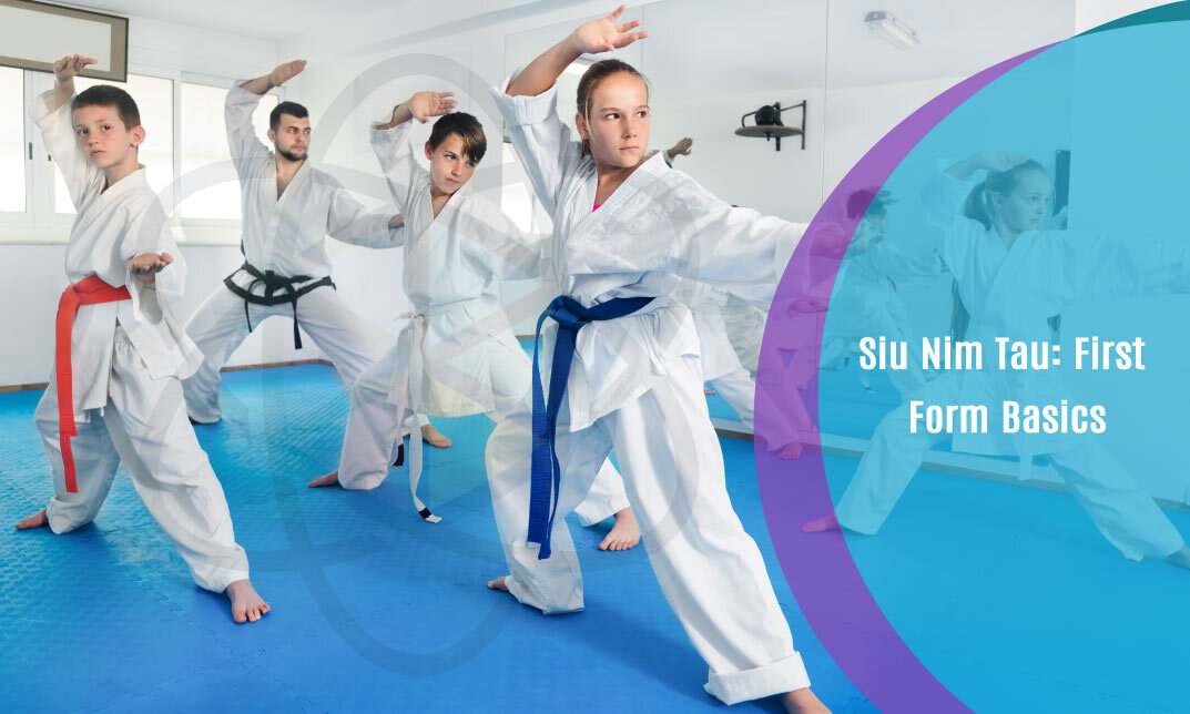 Siu Nim Tau: First Form Basics