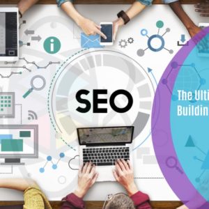 The Ultimate SEO Link Building Mega Course