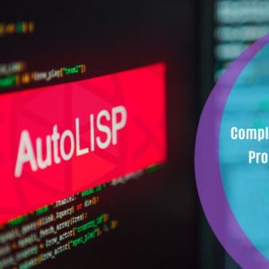 Complete AutoLISP Programming