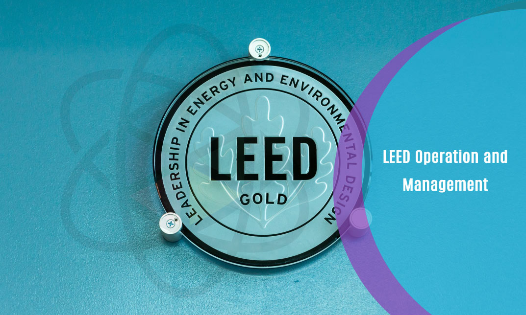 LEED Operation and Management