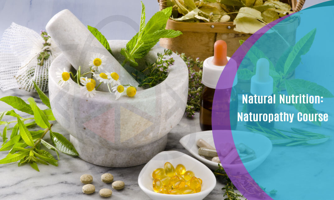 Natural Nutrition: Naturopathy Course