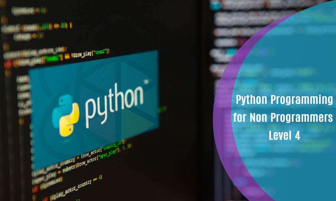 Python Programming for Non Programmers Level 4 – One Education