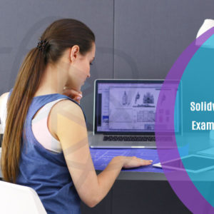 Solidworks: CSWP Exam Preparation