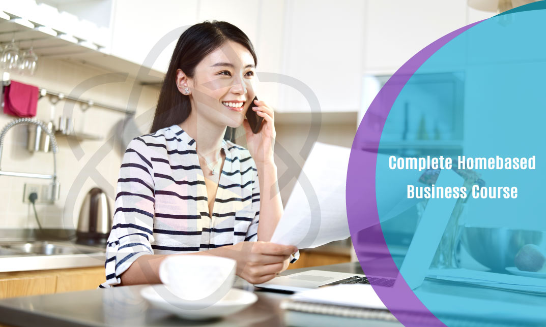 Complete Homebased Business Course