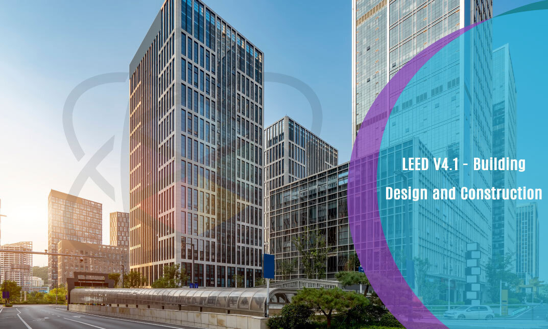 LEED V4.1 - Building Design and Construction