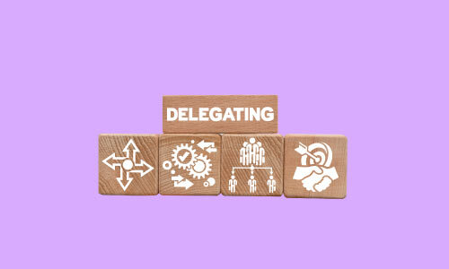Delegation Skills
