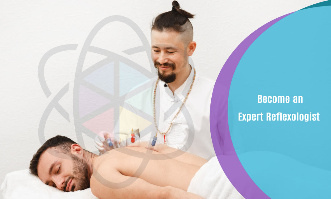 Become an Expert Reflexologist