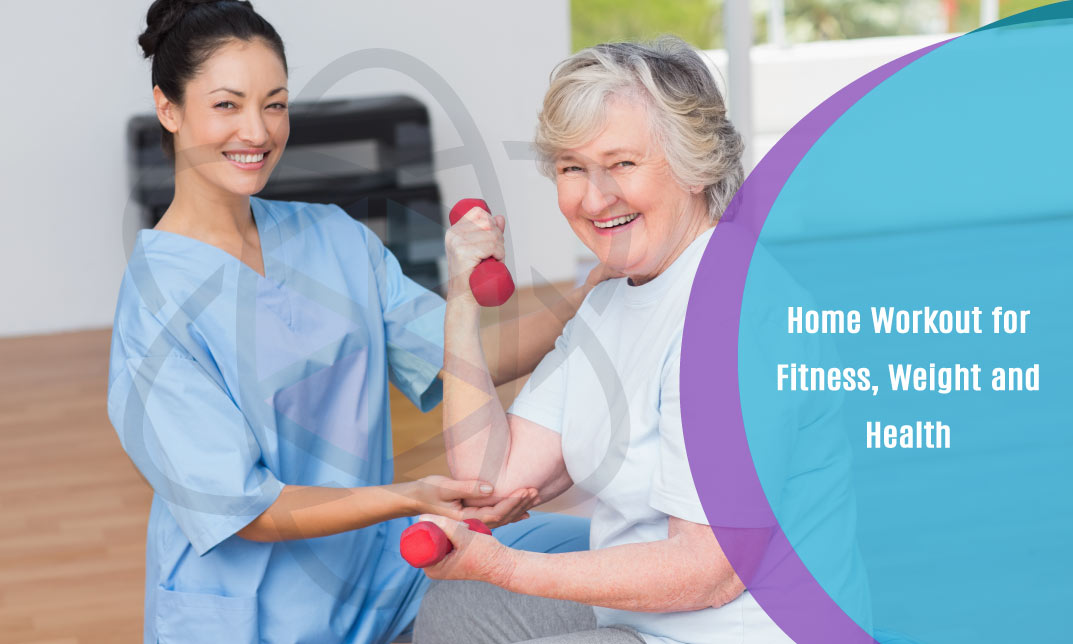 Home Workout for Fitness, Weight and Health