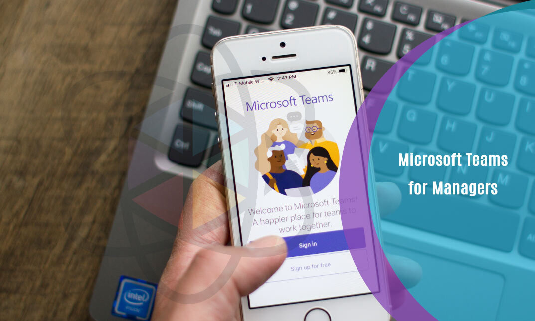 Microsoft Teams for Managers