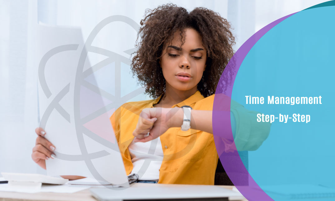 Time Management: Step-by-Step