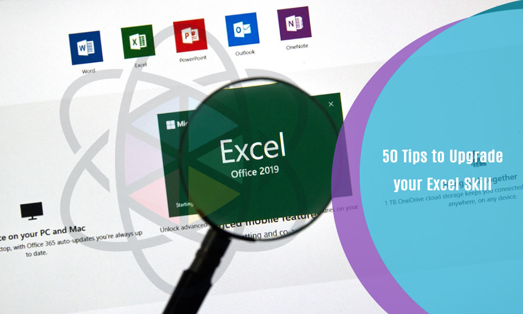 50 Tips to Upgrade your Excel Skill