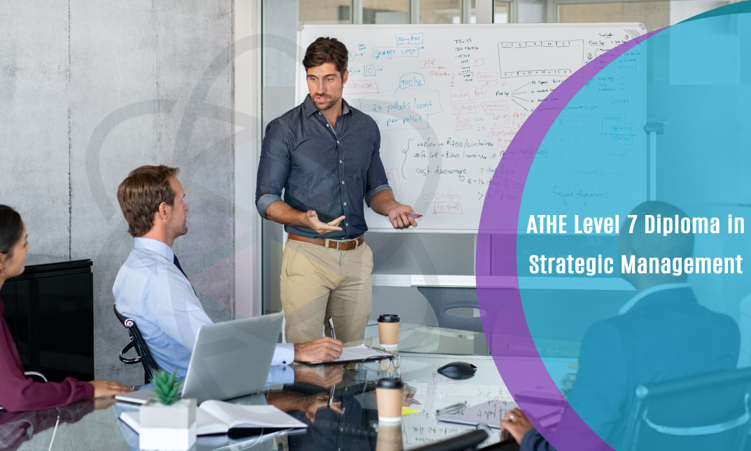 ATHE Level 7 Diploma in Strategic Management