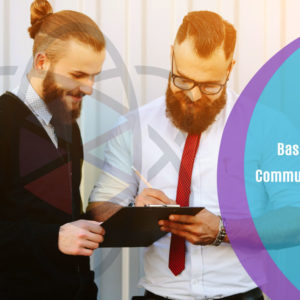 Basic Business Communication Skills