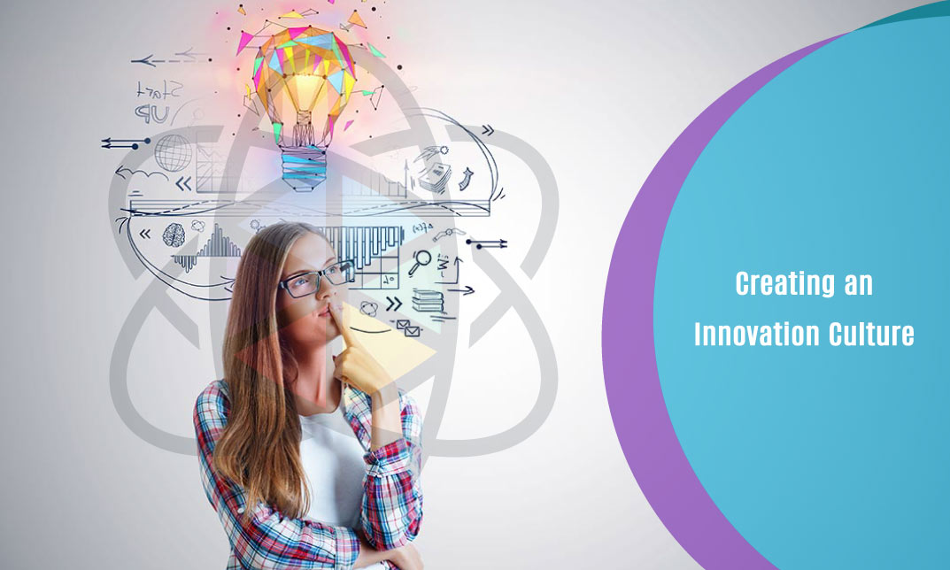 Creating an Innovation Culture