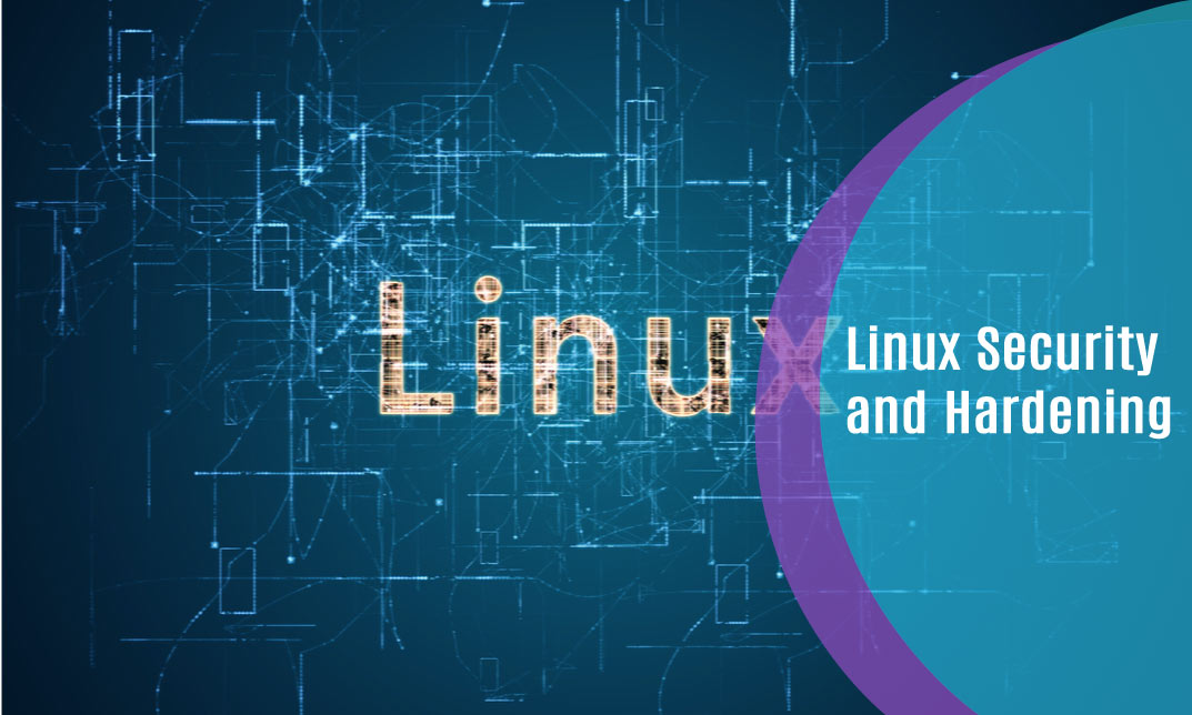 Linux Security and Hardening