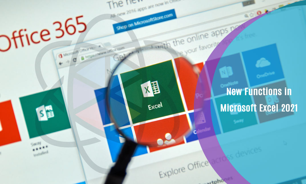 New Functions in Microsoft Excel 2021